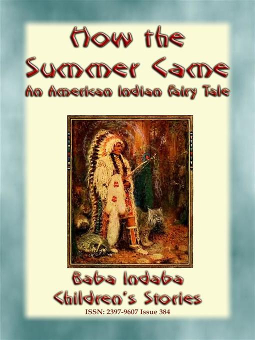 Title details for HOW THE SUMMER CAME--An Odjibwe Children's Tale by Anon E. Mouse - Wait list